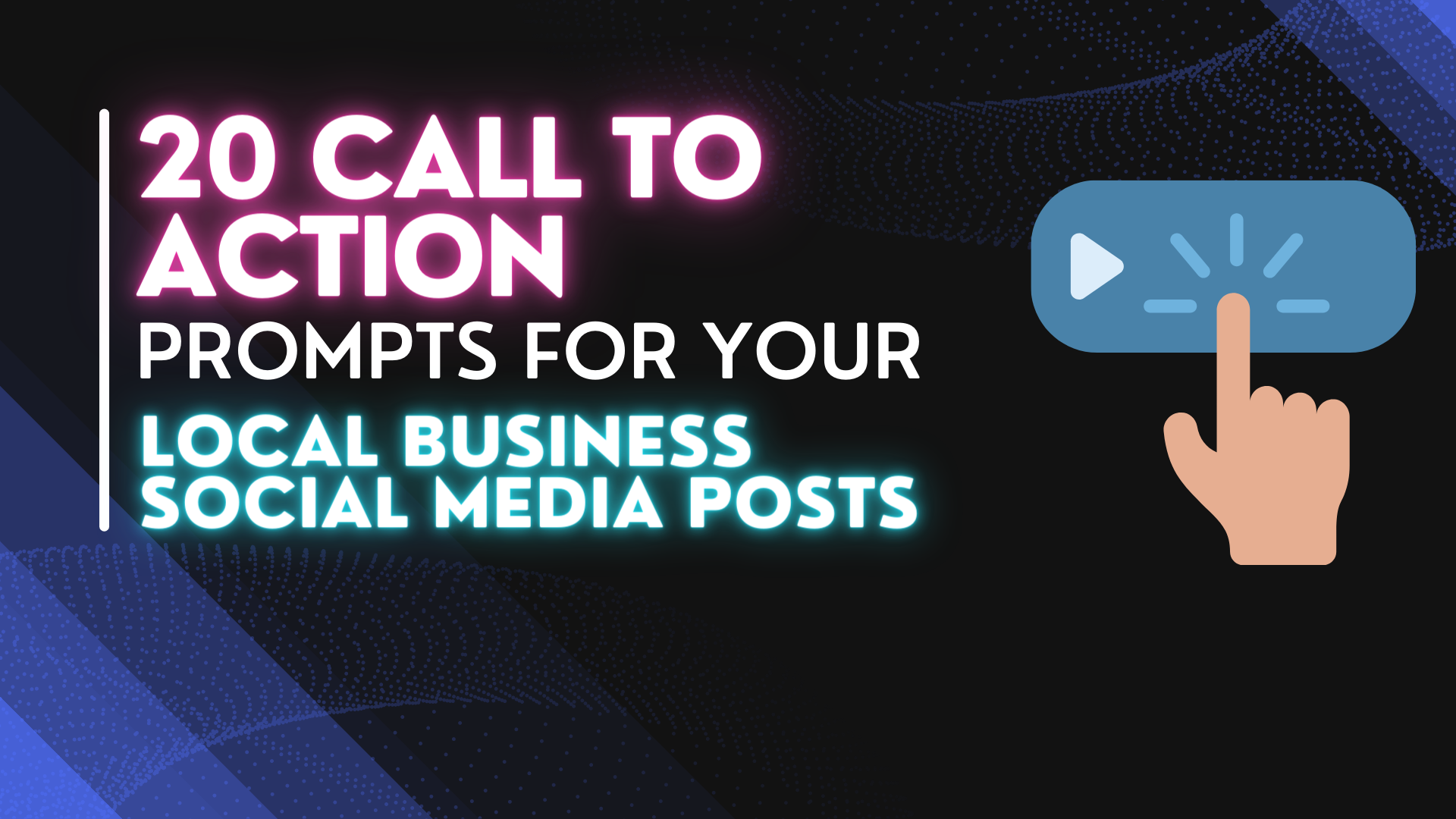 20 Amazing Social Media Call To Action Prompts For Local Businesses