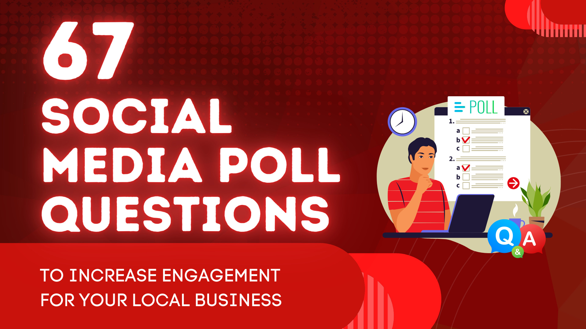 67 Social Media Poll Questions To Increase Engagement for Your Local Business
