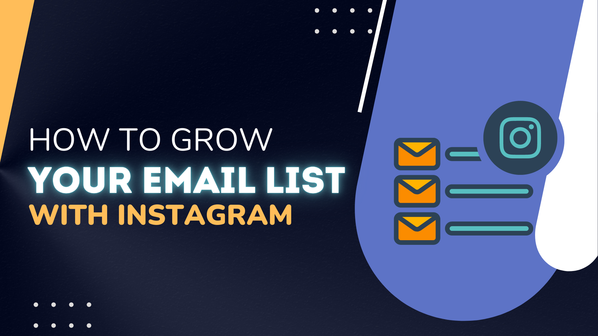 5 Ways To Grow Your Email List With Instagram